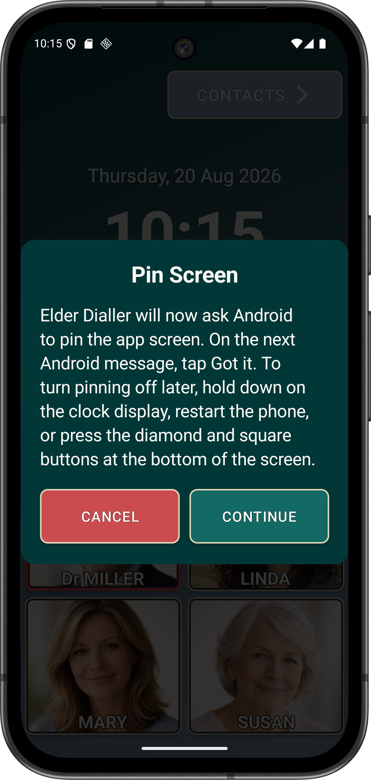 Elder Dialler Pin Screen dialog shown before Android screen pinning starts.