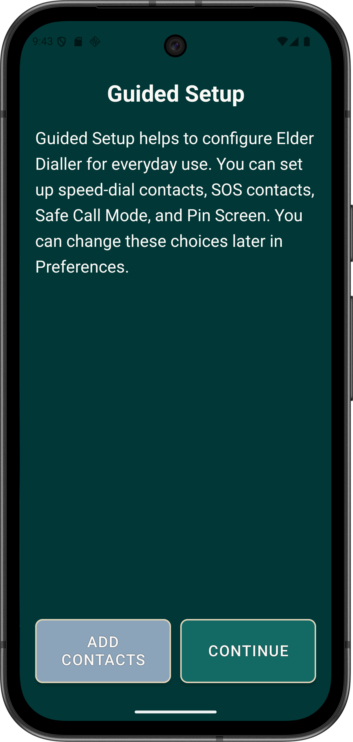 Elder Dialler Guided Setup welcome screen with ADD CONTACTS and CONTINUE buttons.